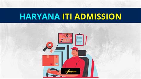 itihry admission|Haryana ITI Admission 2023 (itiharyanaadmissions.nic.in).